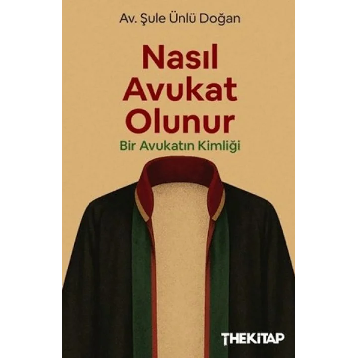 Nasıl Avukat Olunur?