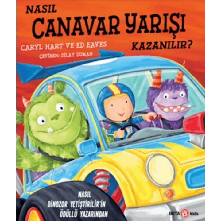 Nasıl Canavar Yarışı Kazanılır?