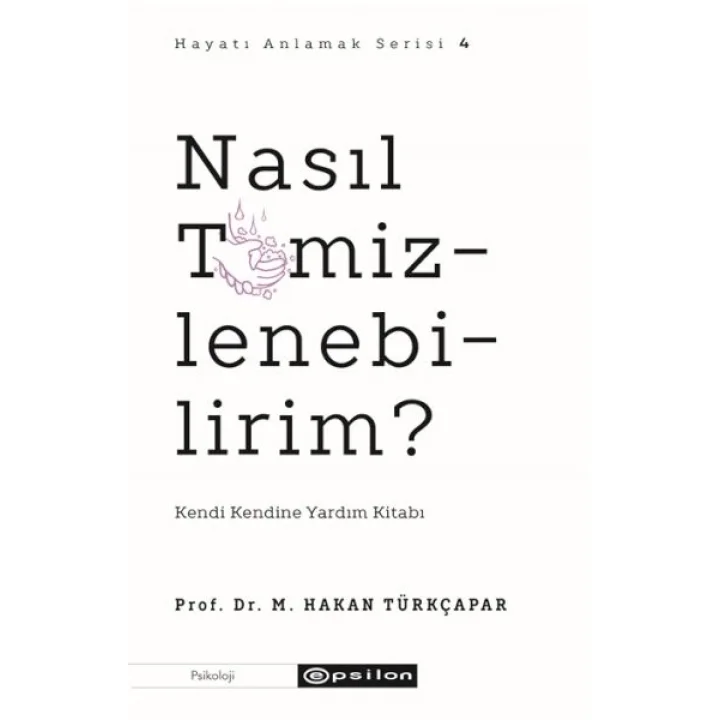 Nasıl Temizlenebilirim?