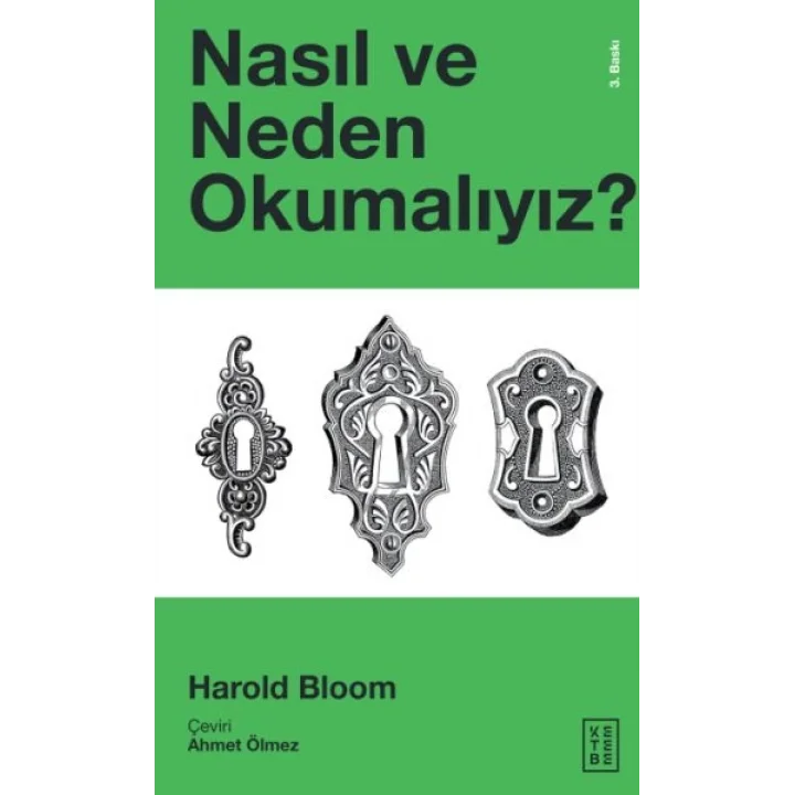 Nasıl ve Neden Okumalıyız?
