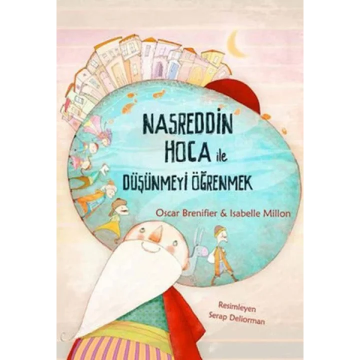 Nasreddin Hoca ile Düşünmeyi Öğrenmek