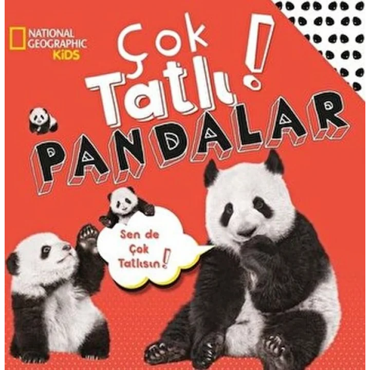 National Geographic Kids - Çok Tatlı! Pandalar