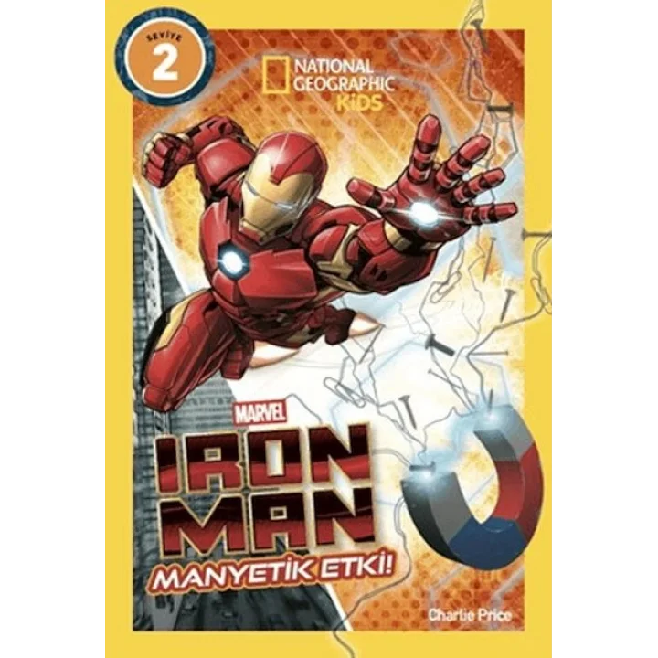 National Geographic Kids - Marvel Iron Man: Manyetik Etki!