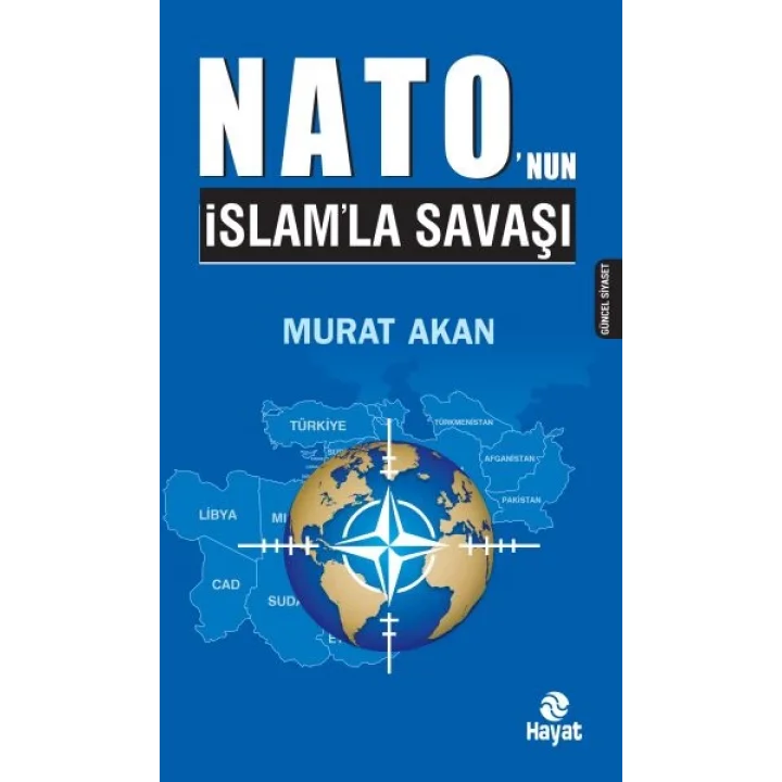 Nato’nun İslam’la Savaşı
