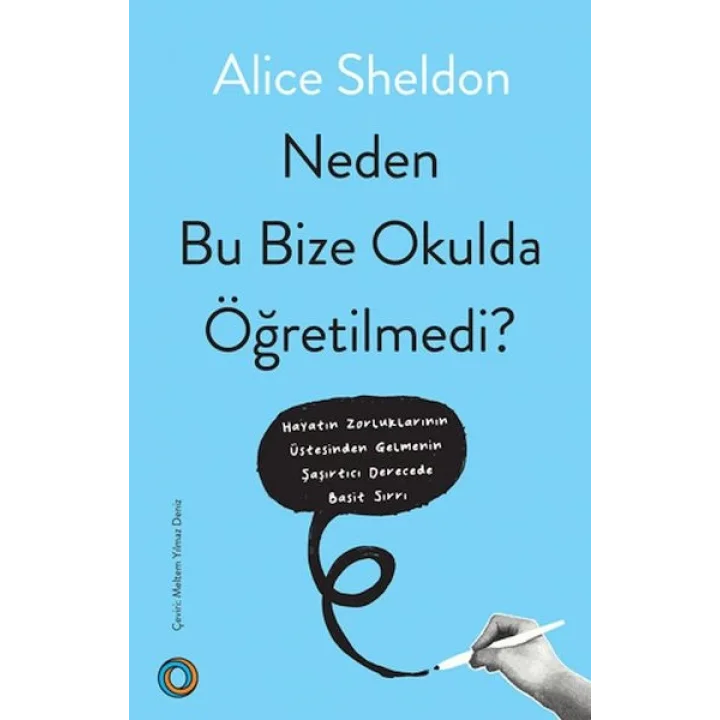 Neden Bu Bize Okulda Öğretilmedi?