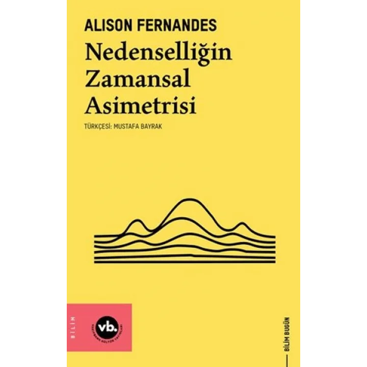 Nedenselliğin Zamansal Asimetrisi