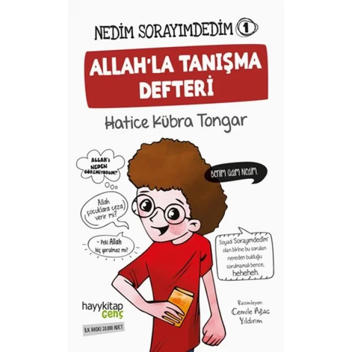 Nedim Sorayımdedim-1 Allah’la Tanışma Defteri