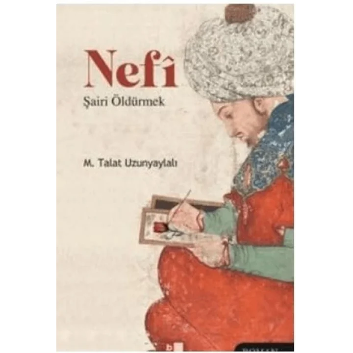 Nefi Şairi Öldürmek