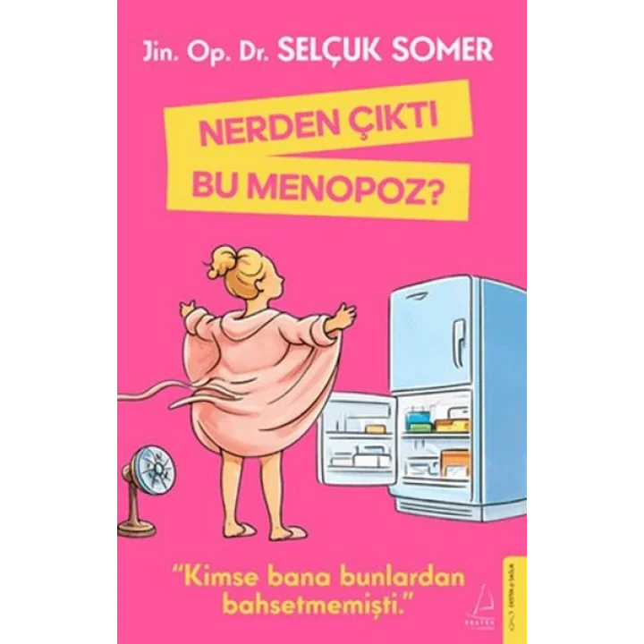 Nerden Çıktı Bu Menopoz?