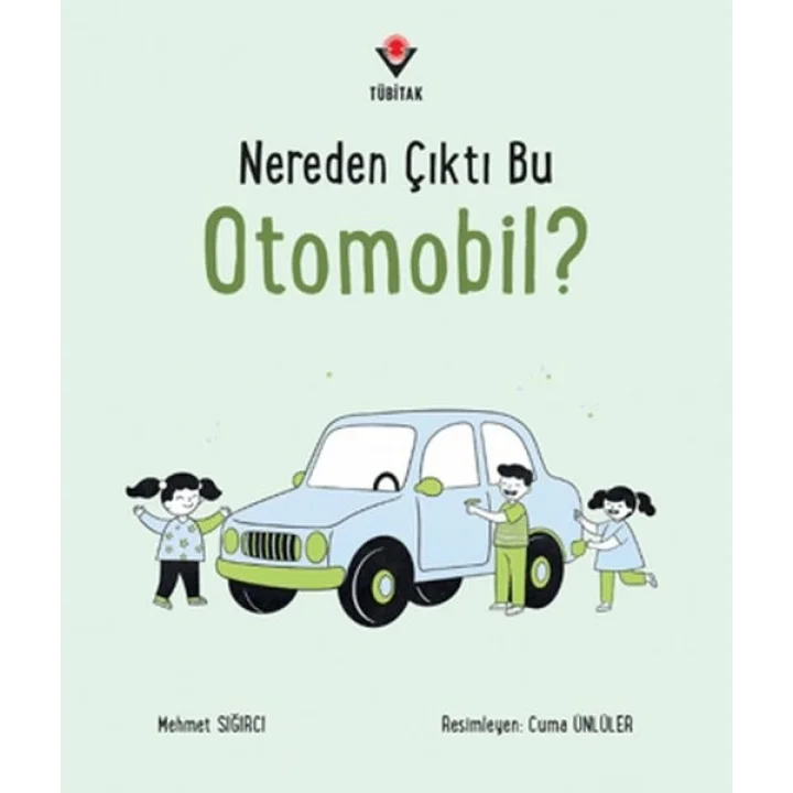 Nereden Çıktı Bu Otomobil?