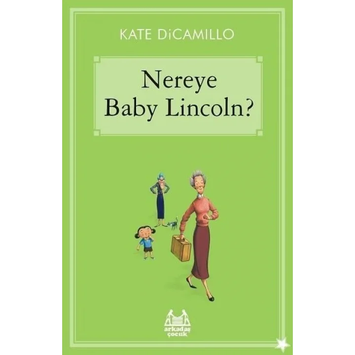 Nereye Baby Lincoln?