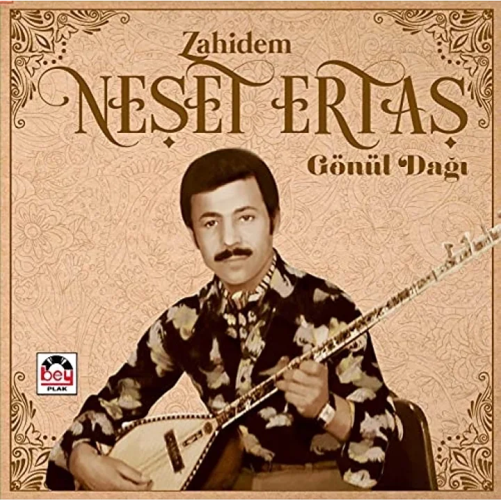 Neşet Ertaş Zahidem Gönül Dağı Plak