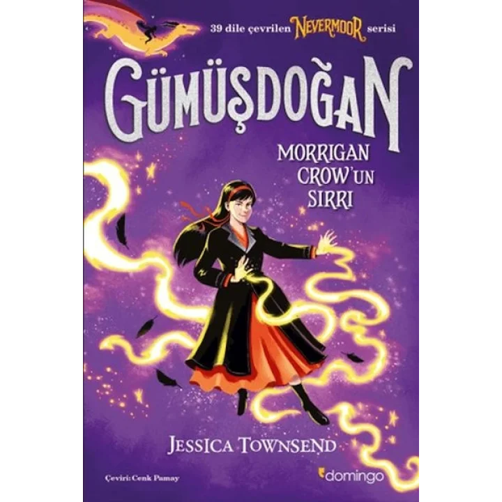 Nevermoor - Gümüşdoğan: Morrigan Crow’un Sırrı