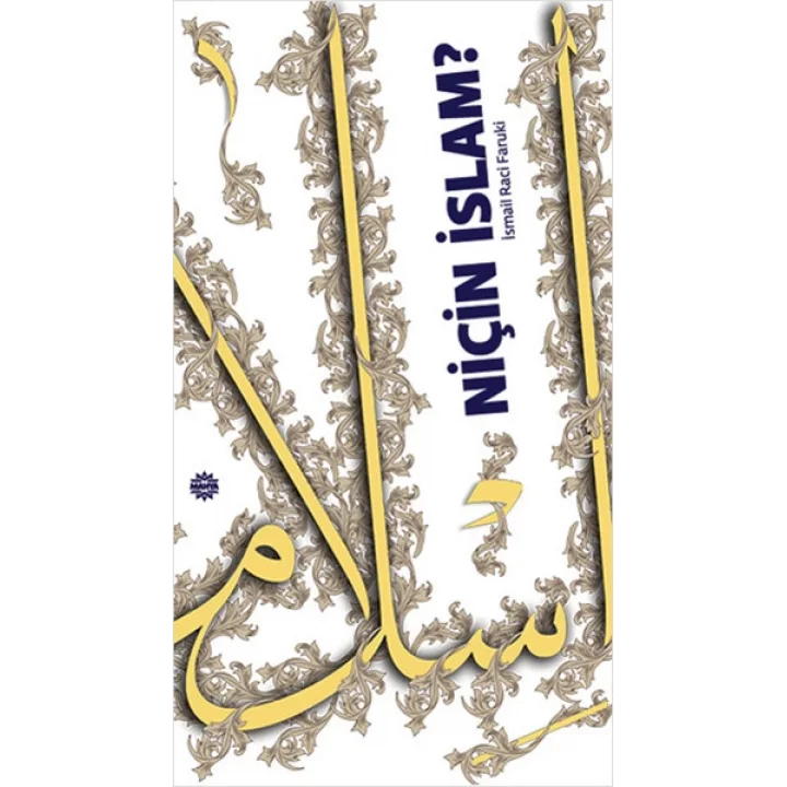 Niçin İslam?