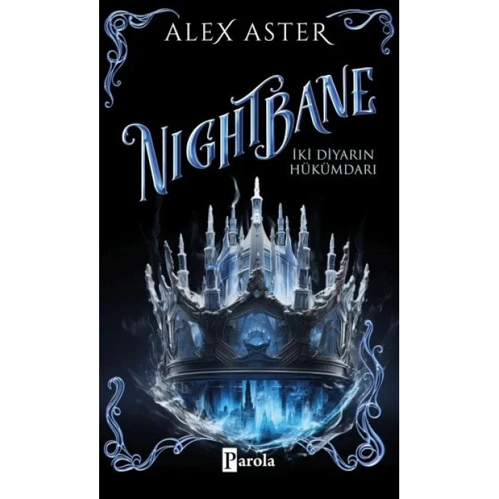 Nıgthbane – İki Diyarın Hükümdarı