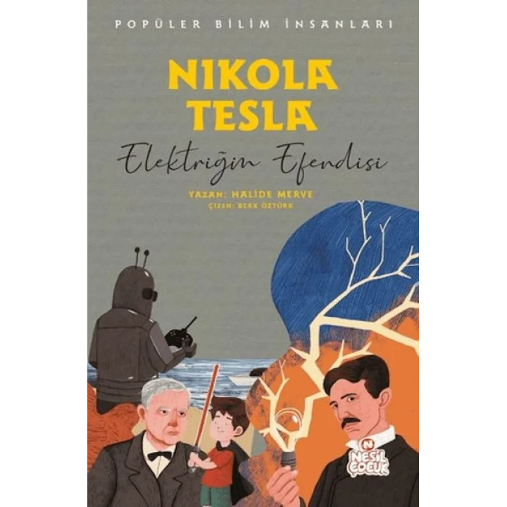 Nikola Tesla - Popüler Bilim İnsanları