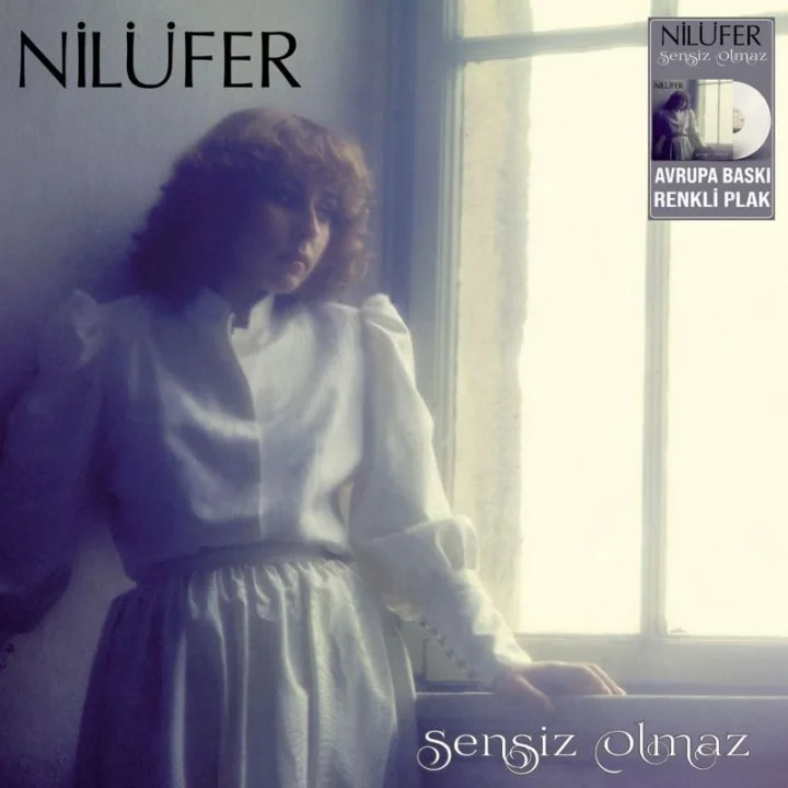 Nilüfer Sensiz Olmaz Beyaz Renkli Plak, Avrupa Baskı, LP