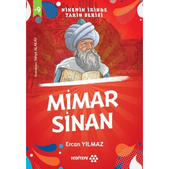 Ninemin İzinde Tarih Serisi - Mimar Sinan