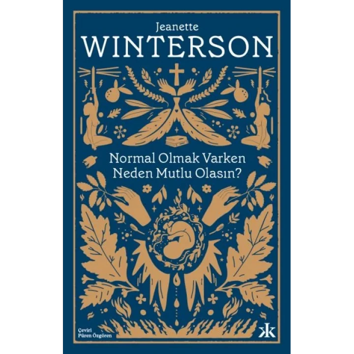 Normal Olmak Varken Neden Mutlu Olasın?