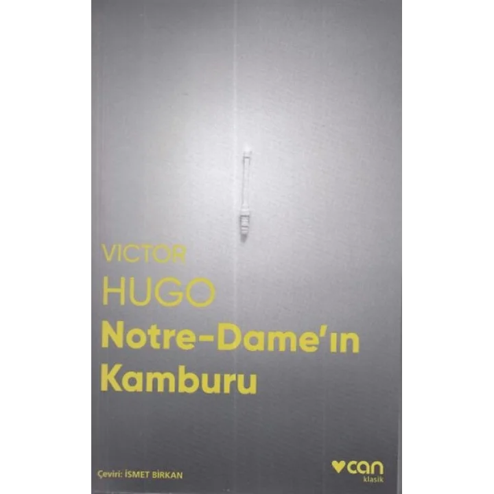 Notre-Dameın Kamburu (Fotoğraflı Klasik)