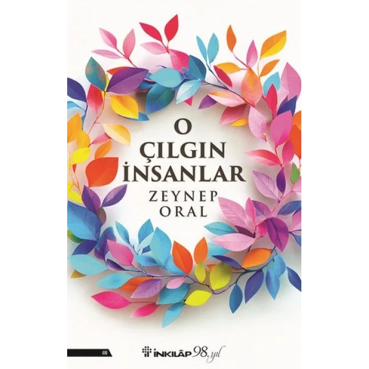 O Çılgın İnsanlar