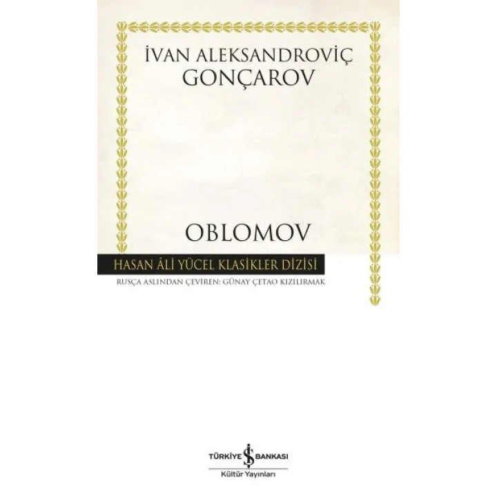 Oblomov - Hasan Ali Yücel Klasikleri (Ciltli)