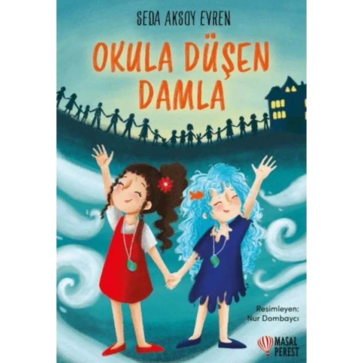 Okula Düşen Damla