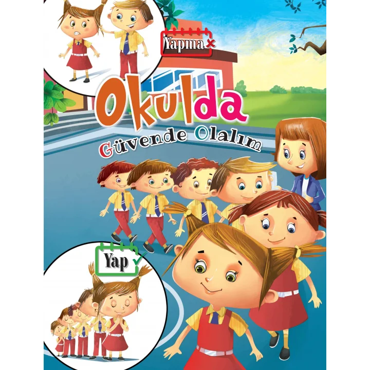 Okulda - Güvende Olalım