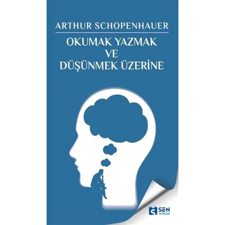 Okumak Yazmak ve Düşünmek Üzerine