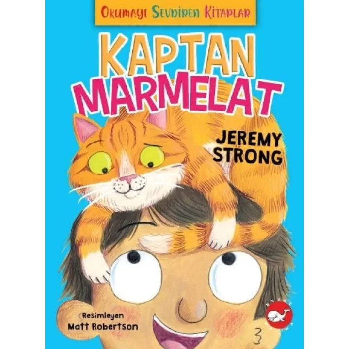 Okumayı Sevdiren Kitaplar - Kaptan Marmelat