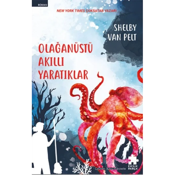 Olağanüstü Akıllı Yaratıklar