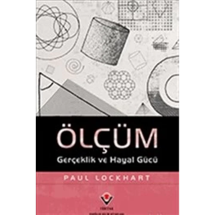 Ölçüm  Gerçeklik ve Hayal Gücü