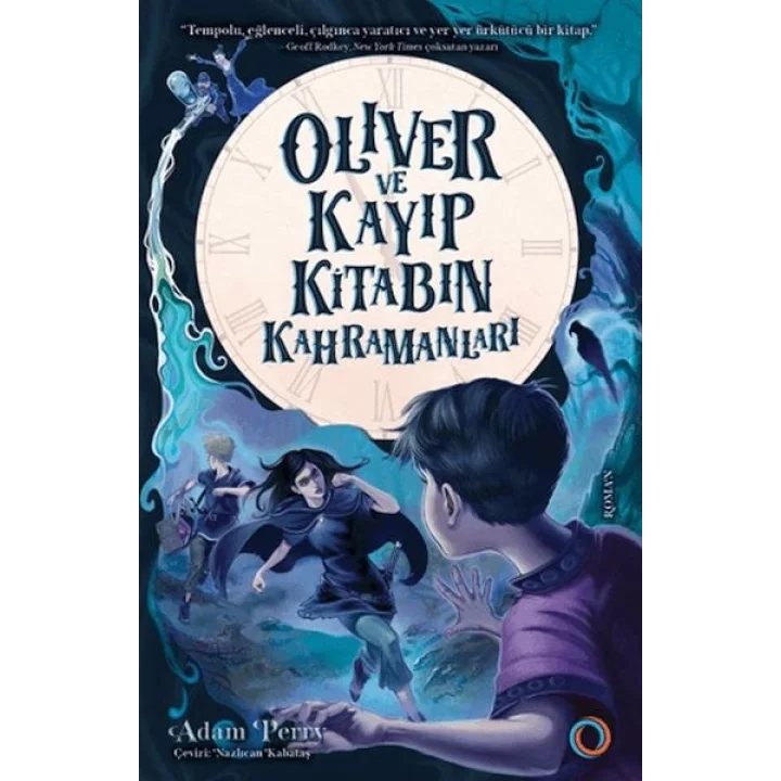 Oliver ve Kayıp Kitabın Kahramanları