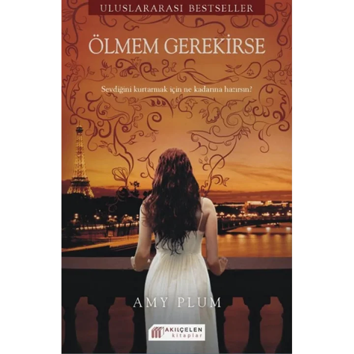 Ölmem Gerekirse