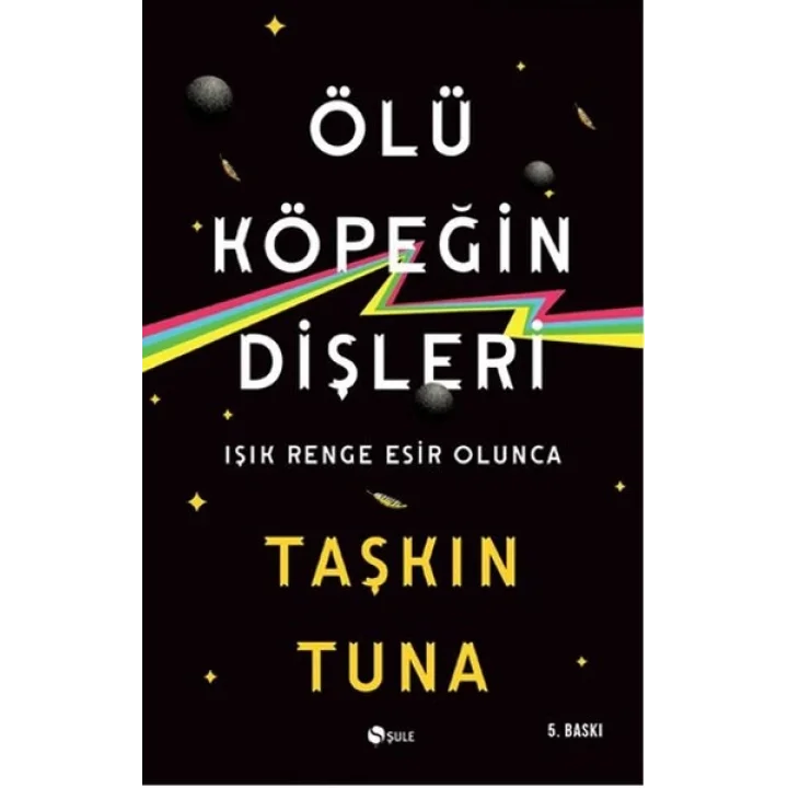 Ölü Köpeğin Dişleri
