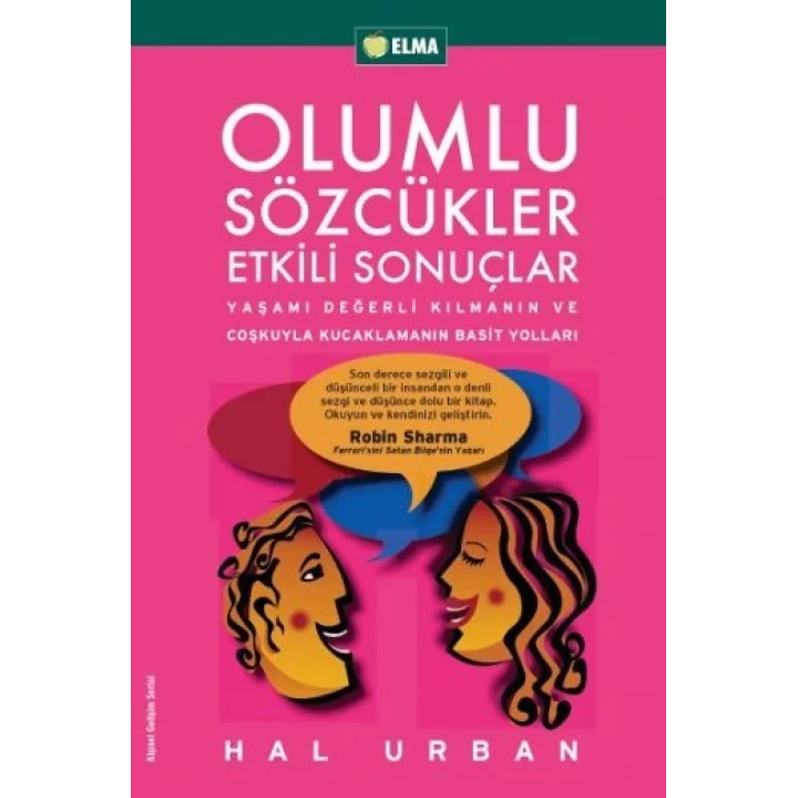 Olumlu Sözcükler Etkili Sonuçlar