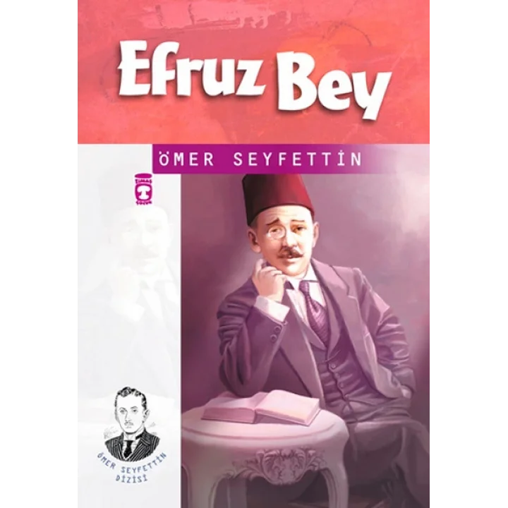 Ömer Seyfettin Dizisi Efruz Bey
