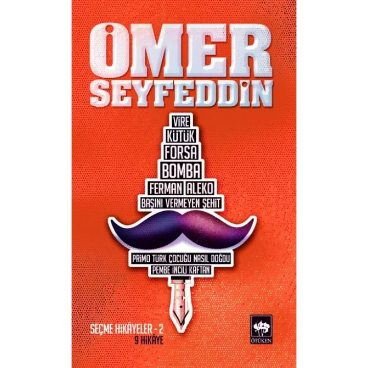 Ömer Seyfettin Seçme Hikayeler 2