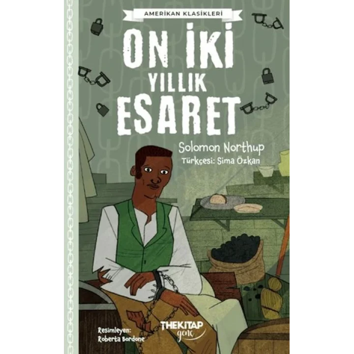 On İki Yıllık Esaret