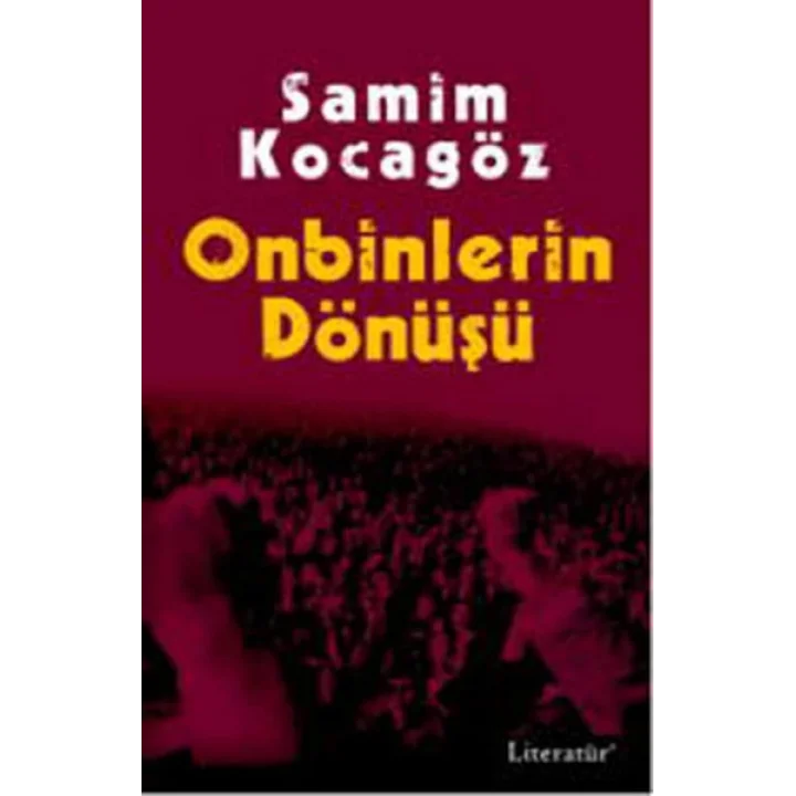 Onbinlerin Dönüşü