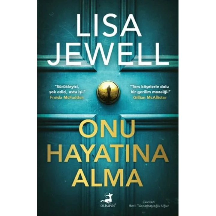 Onu Hayatına Alma