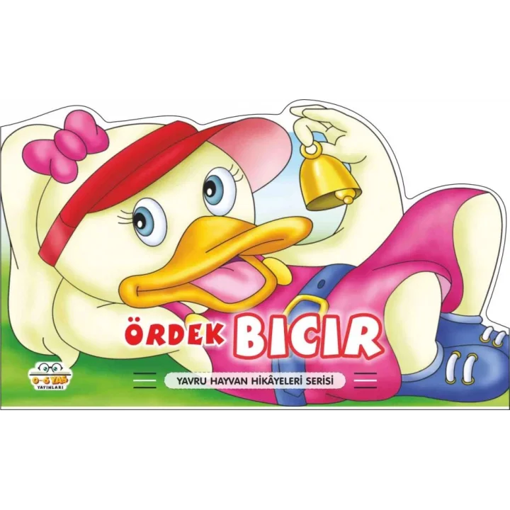 Ördek Bıcır - Yavru Hayvan Hikayeleri Serisi
