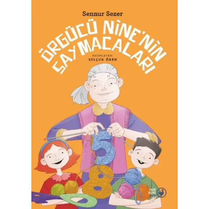 Örgücü Nine’nin Saymacaları