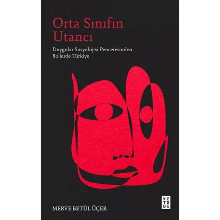 Orta Sınıfın Utancı