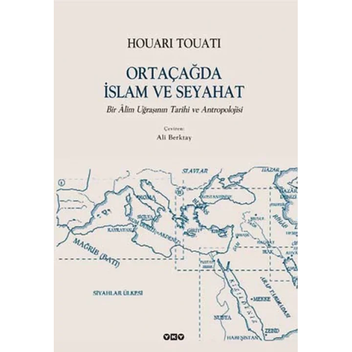 Ortaçağda İslam ve Seyahat