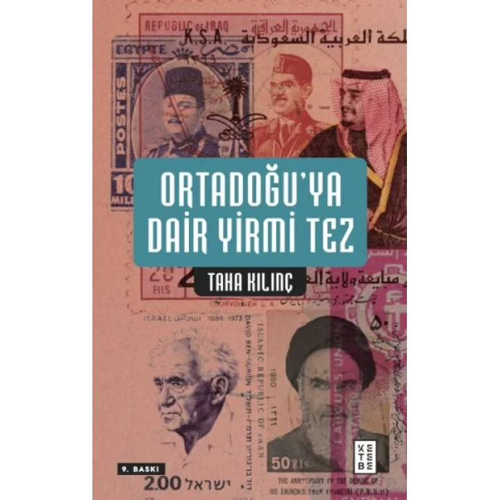 Ortadoğu’ya Dair Yirmi Tez