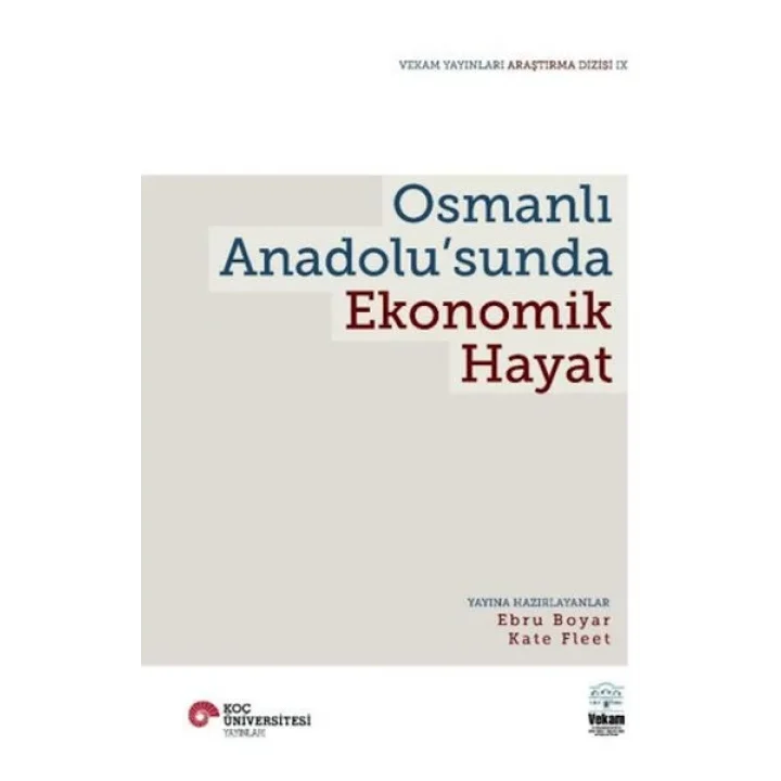 Osmanlı Anadolu’Sunda Ekonomik Hayat
