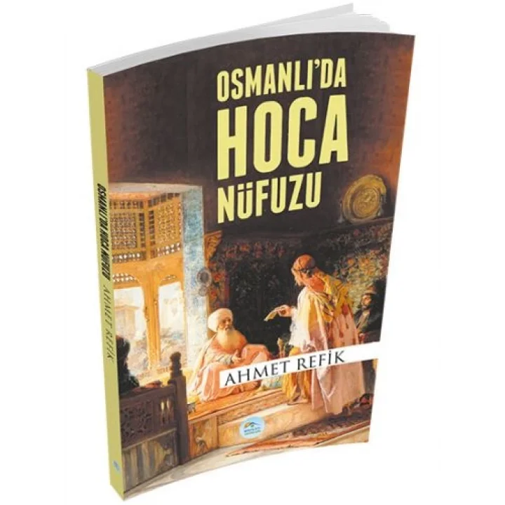 Osmanlıda Hoca Nüfuzu