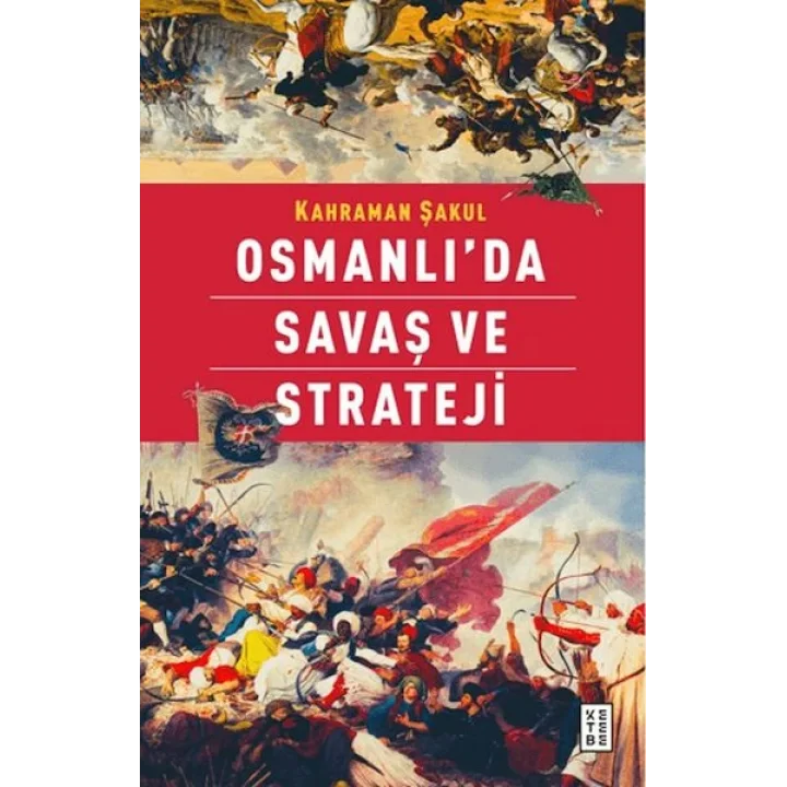 Osmanlıda Savaş ve Strateji