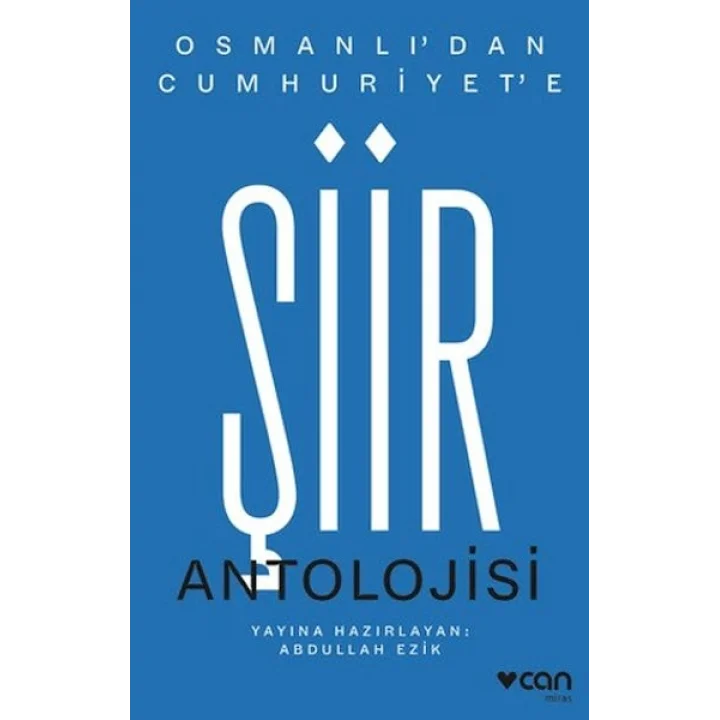 Osmanlıdan Cumhuriyete Şiir Antolojisi